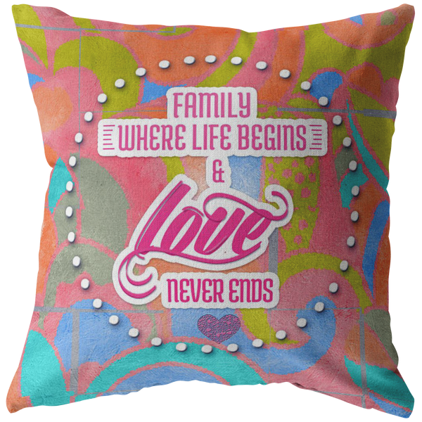 Family Quote - PILLOW