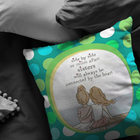 Sisters Connected by the Heart - Pillow